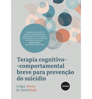 Terapia Cognitivo-comportamental Breve Para Prevenção do Suicídio