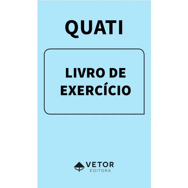 QUATI - Caderno de exercício